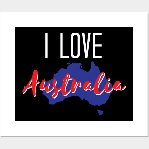 Australia - I Love Australia - I Heart Australia Wall Art by chidadesign